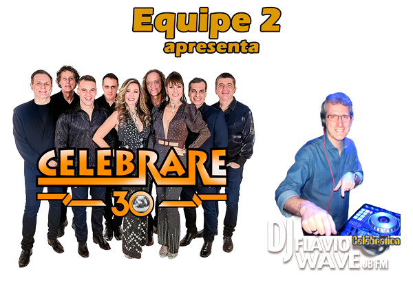 Banda Celebrare e DJ Flávio Wave